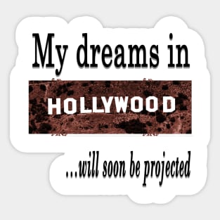 Hollywood, city of dreams Sticker